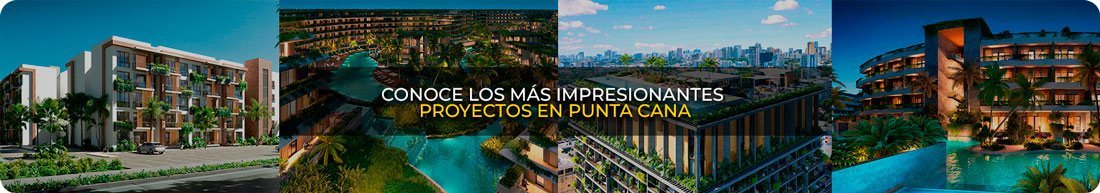 Proyectos en Punta Cana